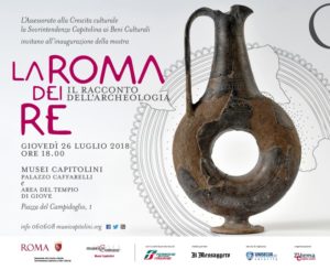 Mostra “La Roma dei Re. Il racconto dell’Archeologia”